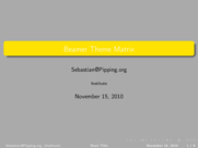 Theme "AnnArbor", color theme "fly"
